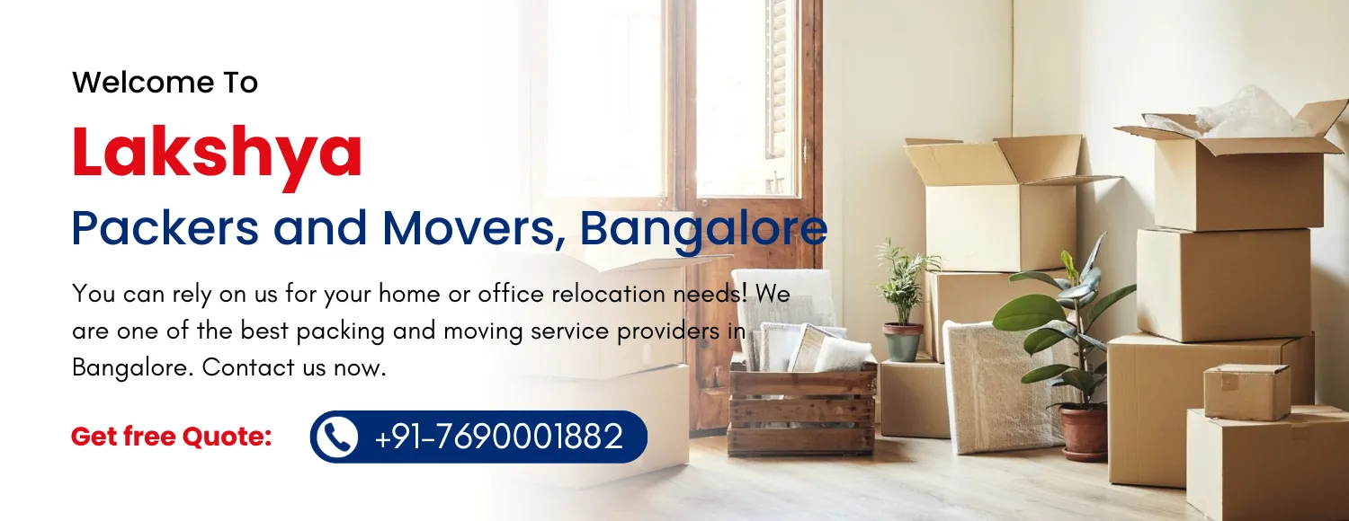 Lakshya Packers and Movers Bangalore