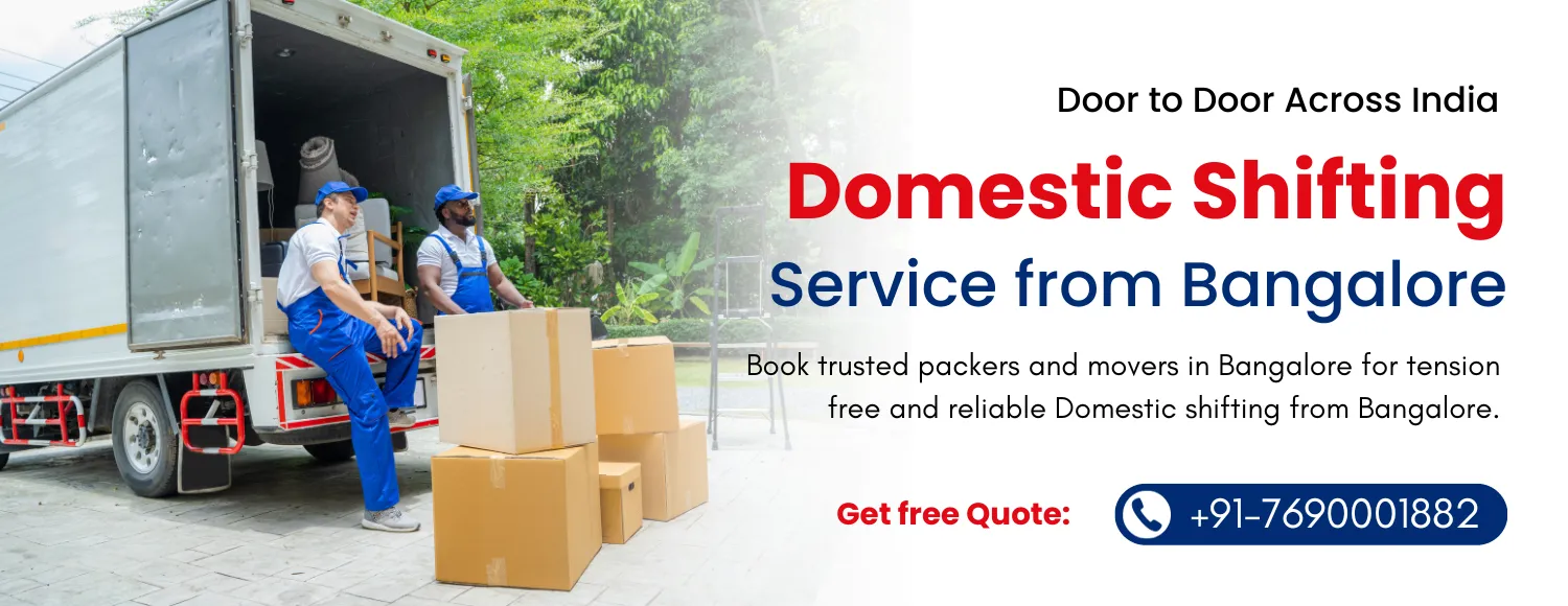 Domestic Shifting in Bangalore